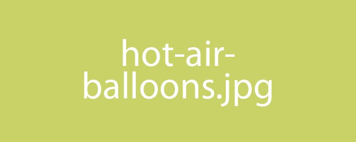 Hot Air Balloons