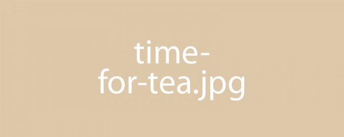 Time for Tea